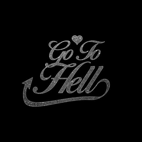 Go To Hell