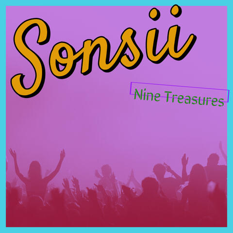 Nine Treasures