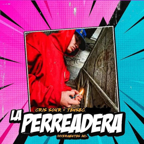 LA PERREADERA