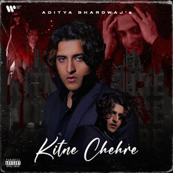 Kitne Chehre