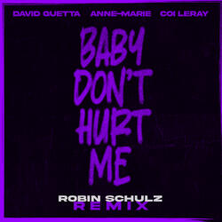 Baby Don't Hurt Me