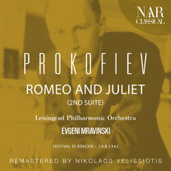 Romeo and Juliet (2nd suite), Op. 64ter, ISP 55: V. Romeo and Juliet Before Parting