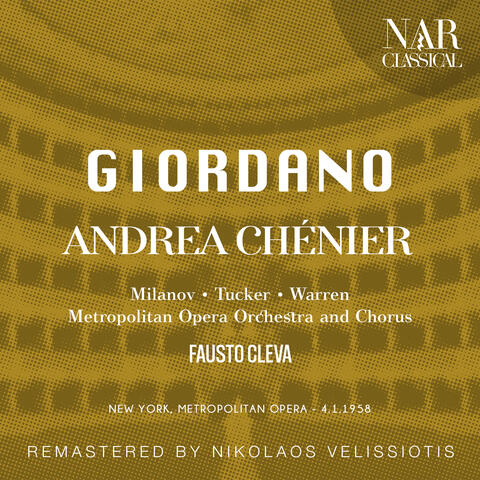 GIORDANO: ANDREA CHÉNIER