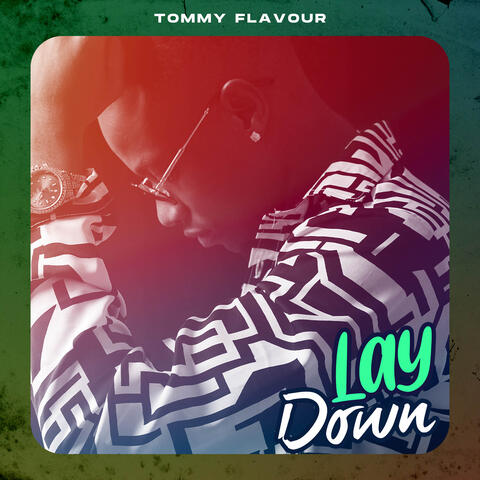 Lay Down