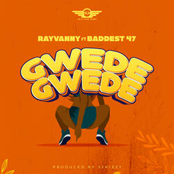 Gwede Gwede (feat. Baddest 47)