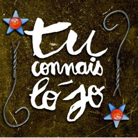 Tu connais Lo'Jo ?