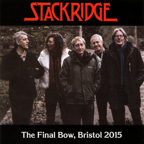 The Final Bow, Bristol 2015