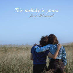 This Melody Is Yours