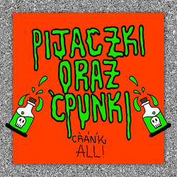 PIJACZKI ORAZ ĆPUNKI