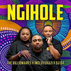 Ngihole (feat. Indlovukazi, DJ 84)