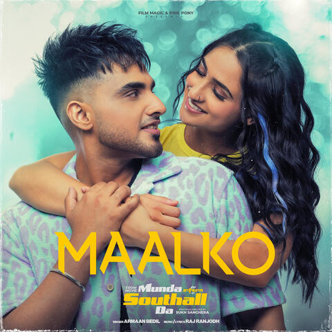 Maalko (From "Munda Southall Da")