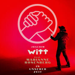 In unserer Zeit (feat. Marianne Rosenberg)