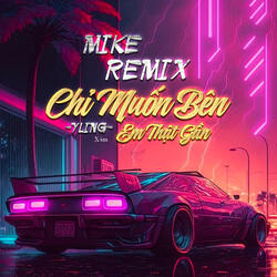 Chỉ Muốn Bên Em Thật Gần