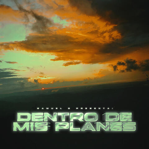 Dentro de mis planes