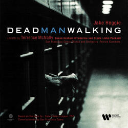 Heggie: Dead Man Walking, Act 2: "He will gather us around" (Sister Helen) [Live]