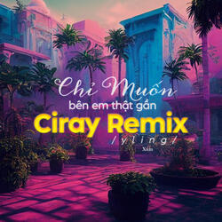 Chỉ Muốn Bên Em Thật Gần