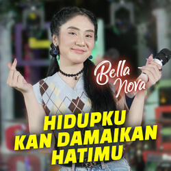 Hidupku Kan Damaikan Hatimu