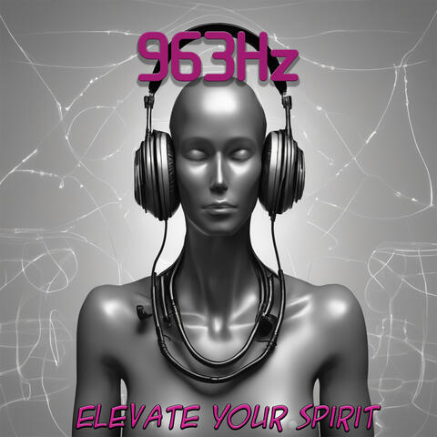 963 Hz: Elevate Your Spirit and Restore Balance - Dive into the Healing Power of Solfeggio Frequencies