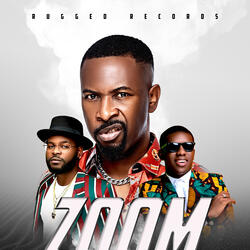 Zoom (feat. Falz & Small Doctor)