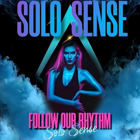 Follow Our Rhythm
