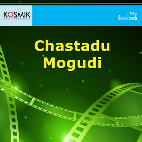 Chastadu Mogudi (Original Motion Picture Soundtrack)