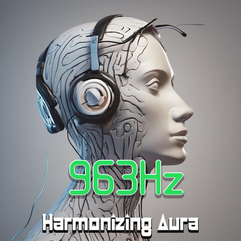 963 Hz: Harmonizing Aura with Soothing Soundscapes - Immerse Yourself in the Captivating Solgeffio Healing Frequencies