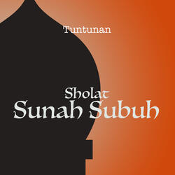 Tuntunan Sholat Sunah Subuh