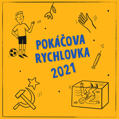 Pokáčovy Rychlovky 2021
