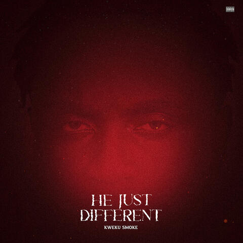 He Just Different