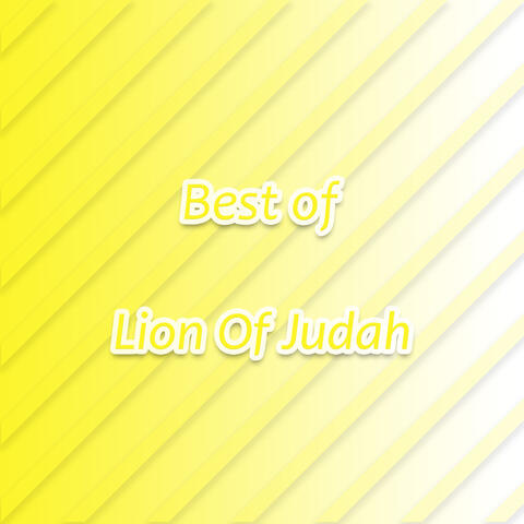 Best of Lion Of Judah