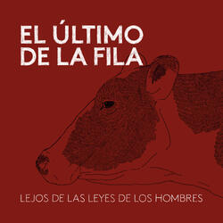 Lejos de las leyes de los hombres
