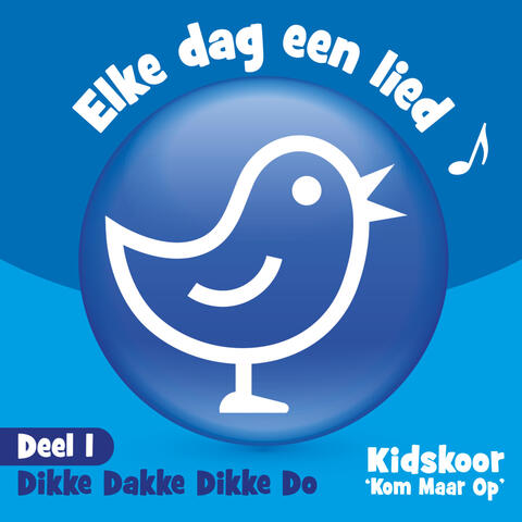 Elke Dag Een Lied Deel 1