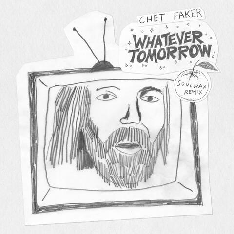 Whatever Tomorrow
