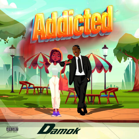 Addicted