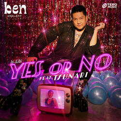 Yes or No (feat. Tsunari)