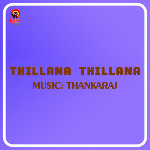 Thillana Thillana