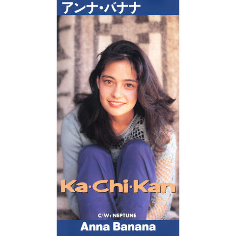 Ka. Chi. Kan