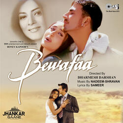 Ek Dilruba Hai (From "Bewafaa")