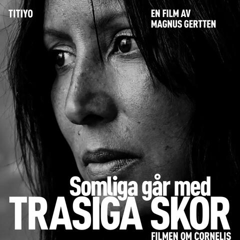 Somliga går med trasiga skor