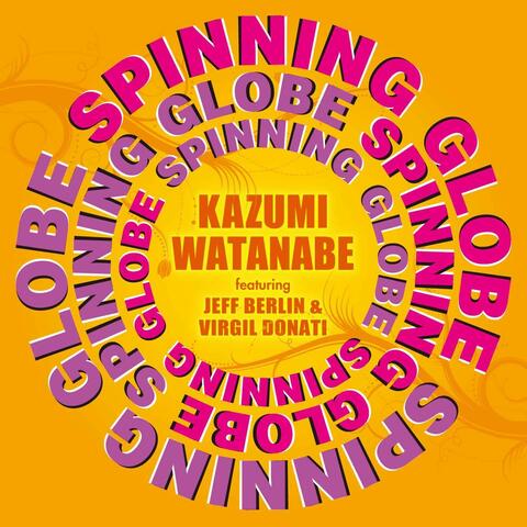 Spinning Globe feat. Jeff Berlin & Virgil Donati