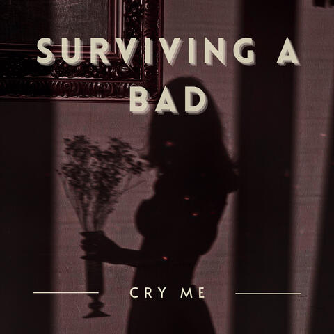 Surviving a Bad