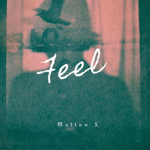 Feel