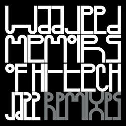 Memoirs of Hi Tech Jazz (feat. Black Nix)