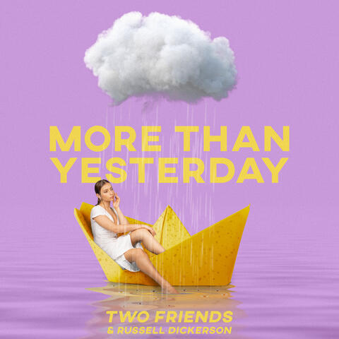 More Than Yesterday (feat. Russell Dickerson)