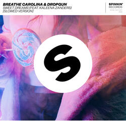 Sweet Dreams (feat. Kaleena Zanders)
