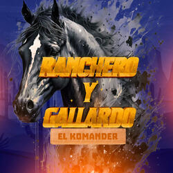 Ranchero y gallardo