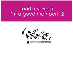 I’m a Good Man
