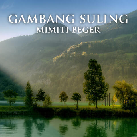 Gambang Suling Mimiti Beger