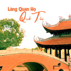 Làng Quan Họ Quê Tôi