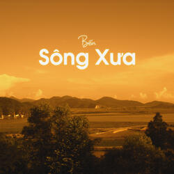 Bến Sông Xưa